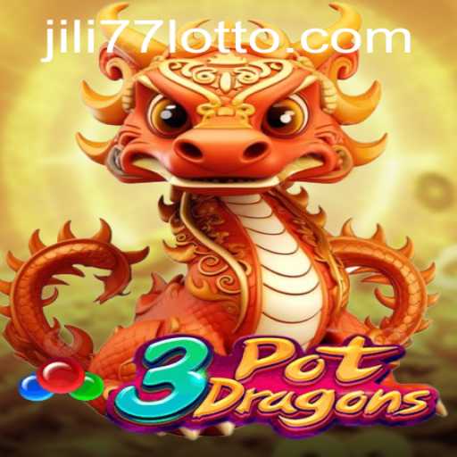 Discover the Enchanting World of 3PotDragons and the Thrilling Adventure of Jili 77