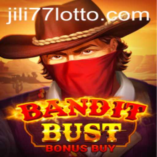 Exploring the Thrills of BanditBustBonusBuy: A Dive into Jili 77's Latest Game