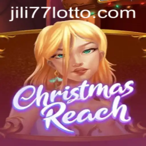 Discover the Enchanting Universe of ChristmasReach with Jili 77