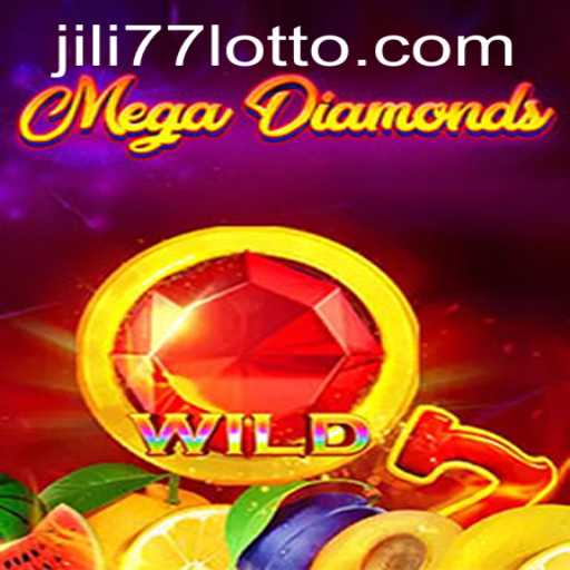 Exploring the Exciting World of MegaDiamond: A Deep Dive into the Game and Keyword Jili 77
